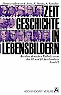 Zeitgeschichte in Lebensbildern 12