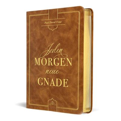 Jeden Morgen neue Gnade