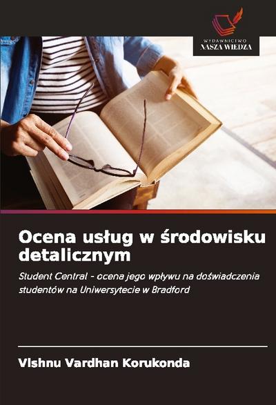 Ocena us¿ug w ¿rodowisku detalicznym