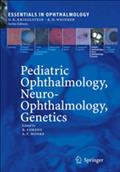 Pediatric Ophthalmology, Neuro-Ophthalmology, Genetics