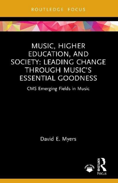 Music, Higher Education, and Society