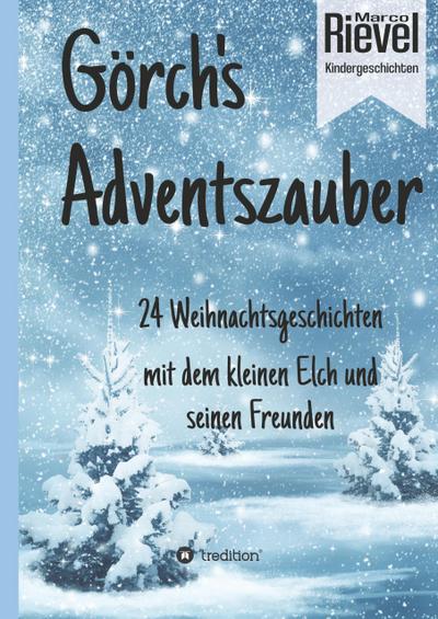 Görch’s Adventszauber