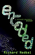 Encoded (A Richard Braddock Mystery, #1)