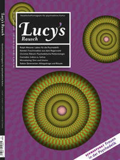 Lucy’s Rausch Nr. 10, Herbst 2019