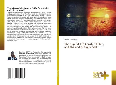 The sign of the beast, ’’ 666 ’’, and the end of the world