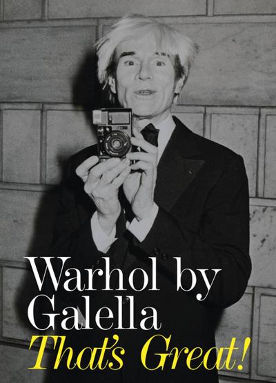 Warhol by Galella: That’s Great!