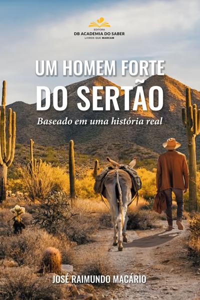 Um homem forte do sertão