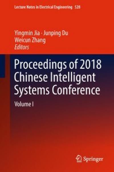 Proceedings of 2018 Chinese Intelligent Systems Conference