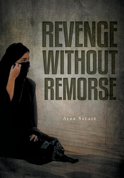 Revenge Without Remorse