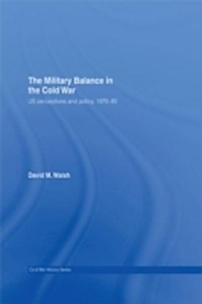 Military Balance in the Cold War