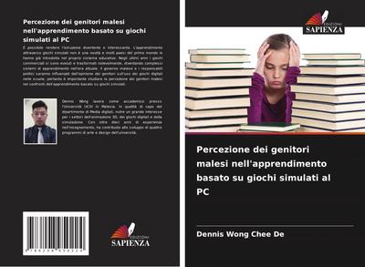 Percezione dei genitori malesi nell’apprendimento basato su giochi simulati al PC