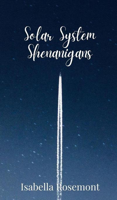 Solar System Shenanigans