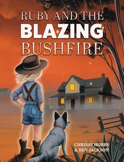 Ruby and the Blazing Bushfire