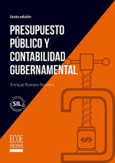 Presupuesto público y contabilidad gubernamental - 6ta edición