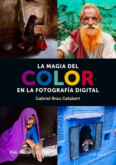 La magia del color en la fotografía digital