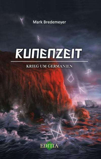 Bredemeyer, M: Runenzeit - Krieg um Germanien