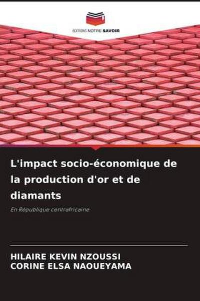 L’impact socio-économique de la production d’or et de diamants