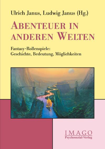 Abenteuer in anderen Welten