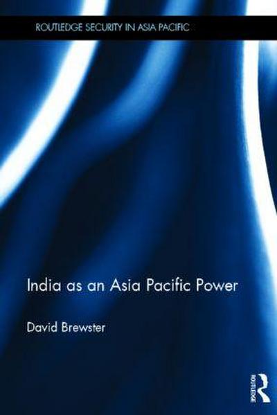 India as an Asia Pacific Power
