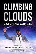 Climbing Clouds Catching Comets