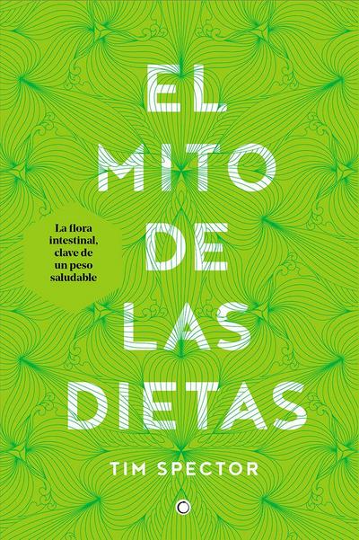 El Mito de Las Dietas