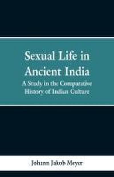 Sexual life in ancient India