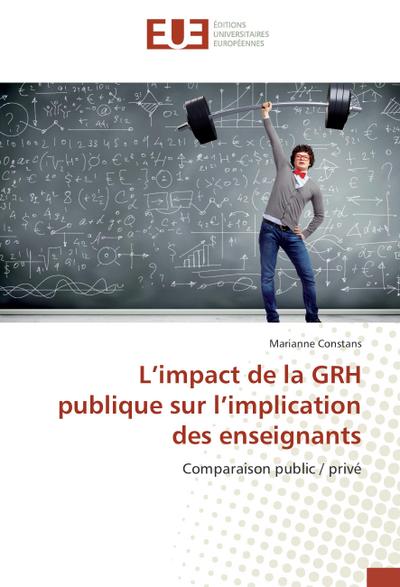 L’impact de la GRH publique sur l’implication des enseignants