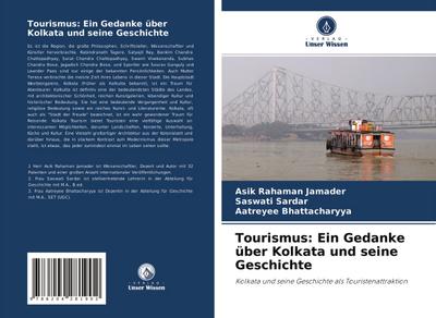 Tourismus: Ein Gedanke über Kolkata und seine Geschichte
