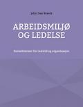 Arbeidsmiljø og ledelse
