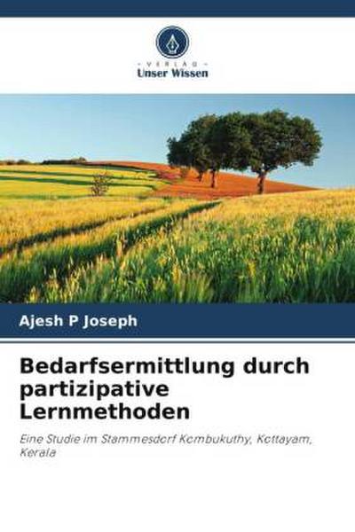 Bedarfsermittlung durch partizipative Lernmethoden