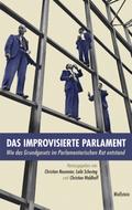 Das improvisierte Parlament