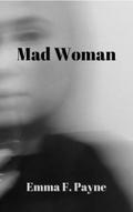 Mad Woman