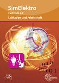 Leitfaden und Arbeitsheft zu SimElektro Fachstufe 2.0