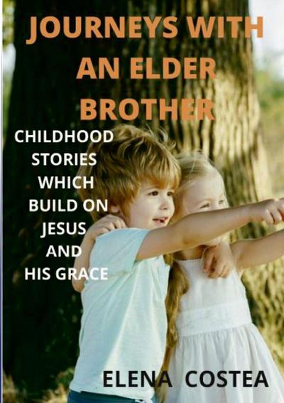 JOURNEYS WITH AN ELDER BROTHER