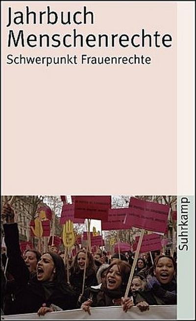 Jahrbuch Menschenrechte. Schwerpunkt: Frauenrechte durchsetzen