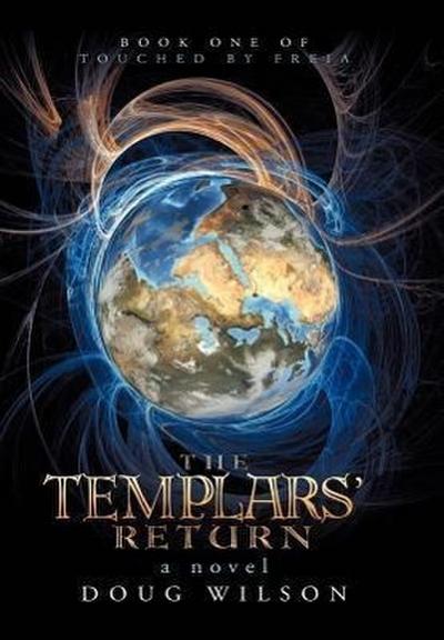 The Templars’ Return