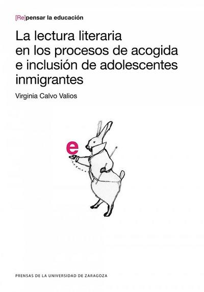 La lectura literaria en los procesos de acogida e inclusión de adolescentes inmigrantes