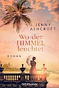 Wo der Himmel leuchtet