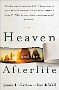 Heaven and the Afterlife