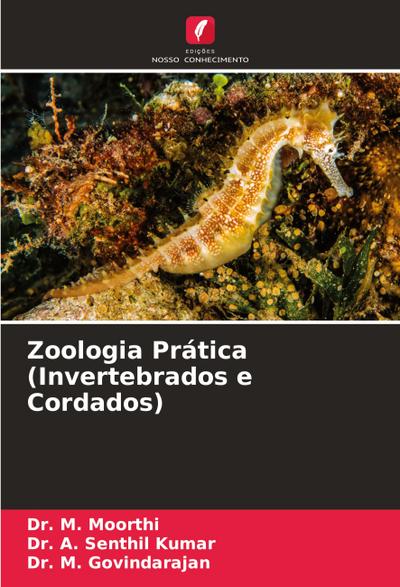 Zoologia Prática (Invertebrados e Cordados)