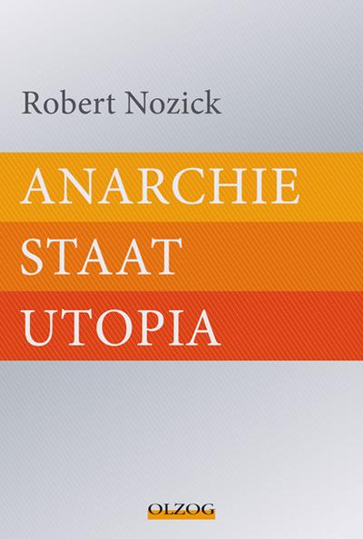 Anarchie, Staat, Utopia