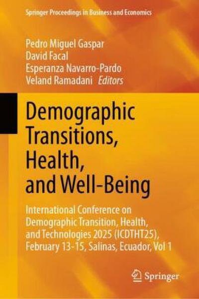 Demographic Transitions, Health, and Well-Being