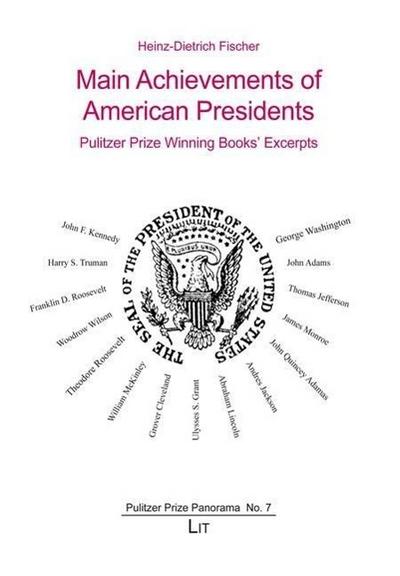 Main Achievements of American Presidents