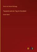 Tausend und ein Tag im Occident