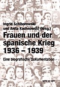 Frauen und der spanische Krieg 1936-1939