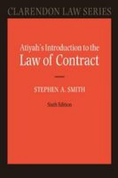 Atiyah’s Introduction to the Law of Contract 6/e