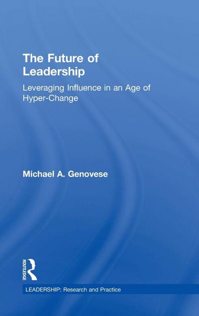 The Future of Leadership