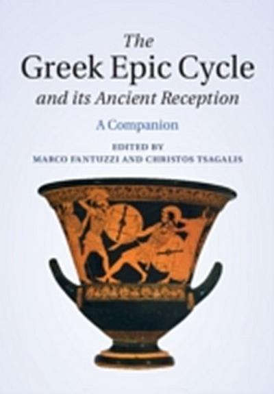 Greek Epic Cycle and its Ancient Reception