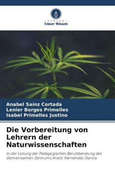 Die Vorbereitung von Lehrern der Naturwissenschaften