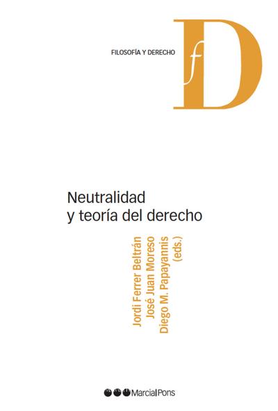 Neutralidad y teoría del derecho